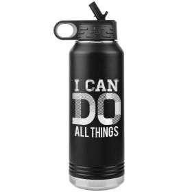 32oz Water Bottle Insulated, i Can Do All Things Print (Color: Black)